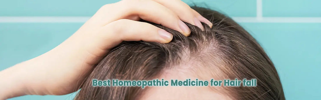 Best Homeopathic Medicine for Hair fall